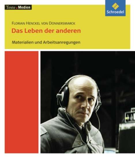 Florian Henckel von Donnersmarck: Donnersmarck: Leben d. anderen/Materialien, Buch