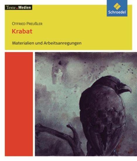 Otfried Preußler: Krabat: Materialien und Arbeitsanregungen, Buch