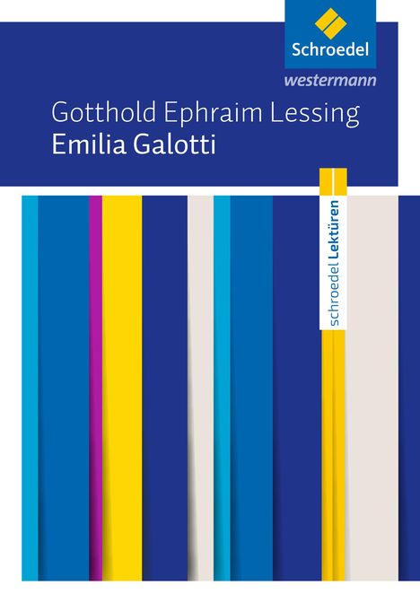 Gotthold Ephraim Lessing: Emilia Galotti: Textausgabe, Buch