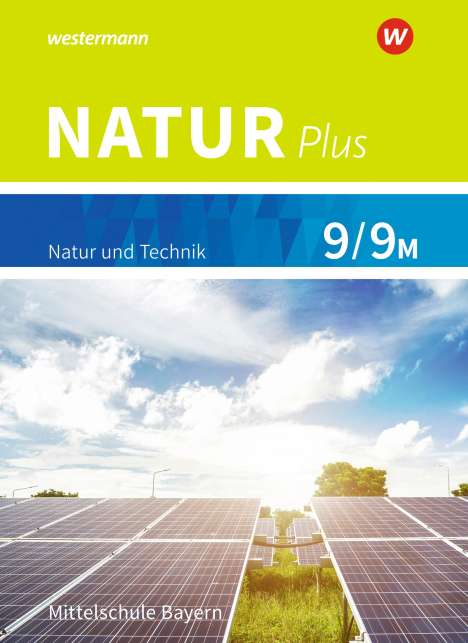 Natur plus 9 / 9M. Schülerband. Für Bayern, Buch