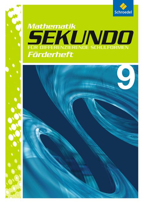 Sekundo 9. Förderheft. Mathematik für differenzierende Schulformen, Buch