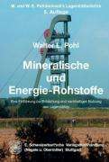 Walter Pohl: Mineralische und Energie-Rohstoffe, Buch