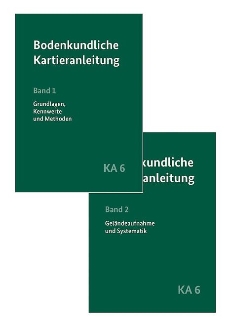 Bodenkundliche Kartieranleitung KA6 in 2 Bänden, Buch