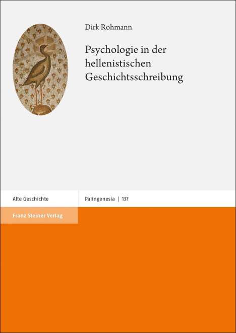 Dirk Rohmann: Psychologie in der hellenistischen Geschichtsschreibung, Buch