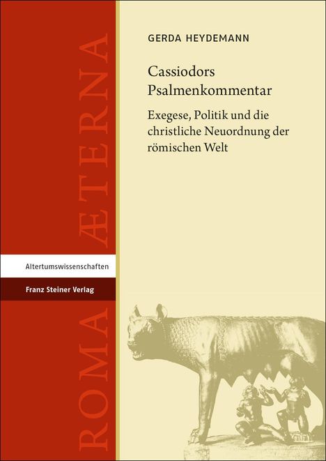 Gerda Heydemann: Cassiodors Psalmenkommentar, Buch