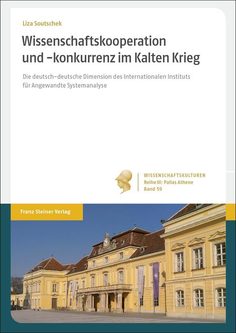 Liza Soutschek: Wissenschaftskooperation und -konkurrenz im Kalten Krieg, Buch