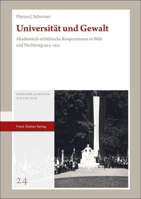 Florian J. Schreiner: Universität und Gewalt, Buch