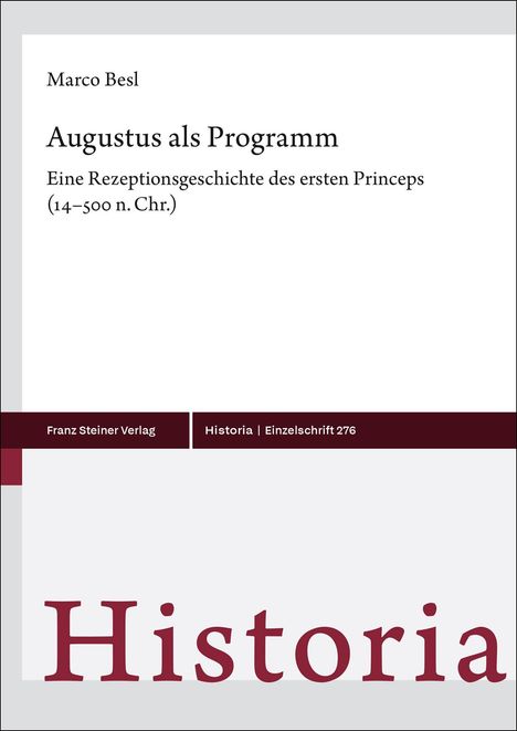 Marco Besl: Augustus als Programm, Buch