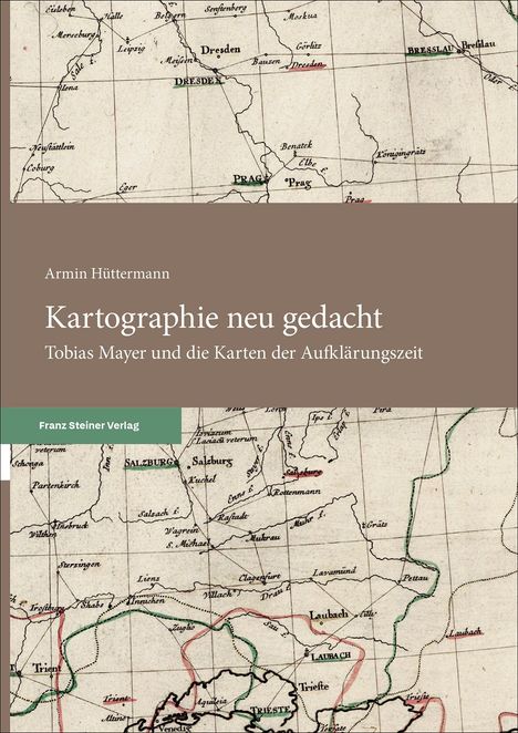 Titel: "Kartographie neu gedacht" von Armin Hüttermann. Es zeigt eine historische Karte.