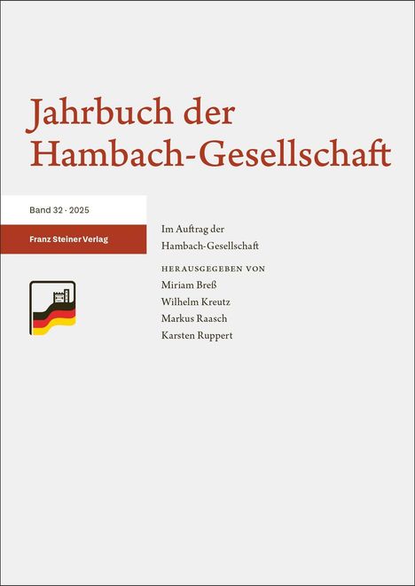 "Jahrbuch der Hambach-Gesellschaft" in großer Schrift, Band 32: 2025, Franz Steiner Verlag. Logo mit Deutschland-Farben.