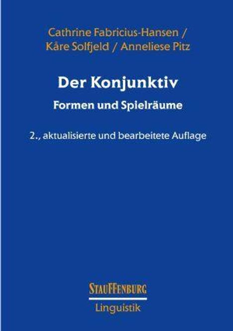 "Der Konjunktiv: Formen und Spielräume. 2., aktualisierte und bearbeitete Auflage." Blaues Buchcover mit gelber Schrift.