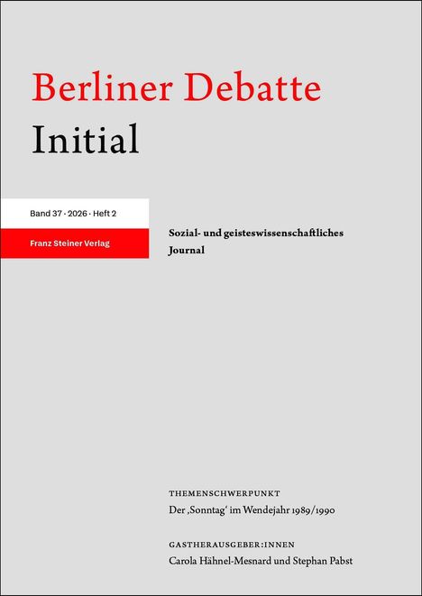 "Berliner Debatte Initial, Band 37 · 2026 · Heft 2, Sozial- und geisteswissenschaftliches Journal." Oben Text, unten grau.