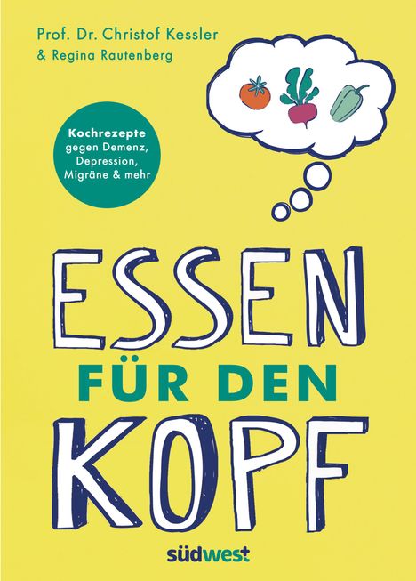 Christof Kessler: Essen für den Kopf, Buch