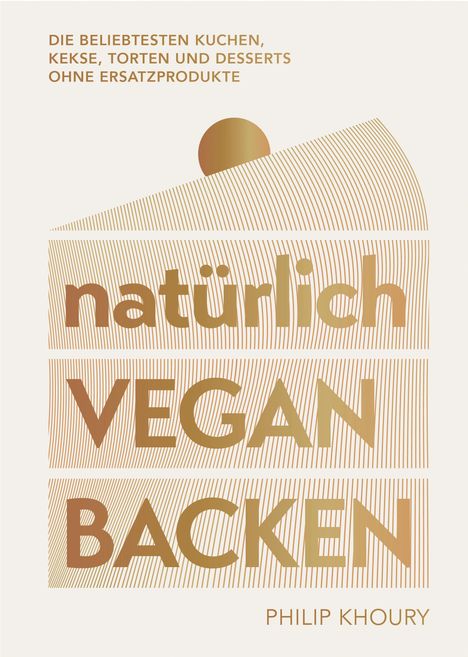 Phil Khoury: natürlich vegan backen, Buch