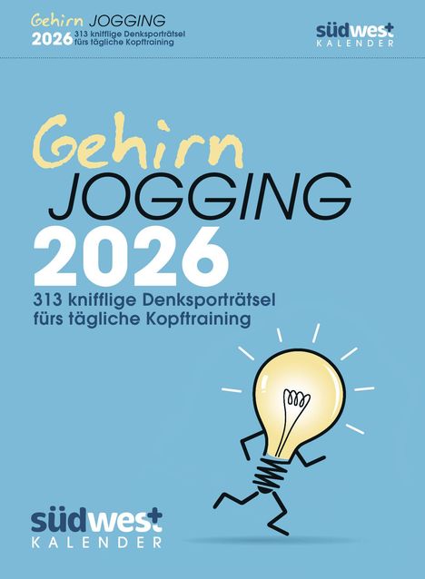 Gehirnjogging 2026 - 313 knifflige Denksporträtsel fürs tägliche Kopftraining - Textabreißkalender zum Aufstellen oder Aufhängen, Kalender