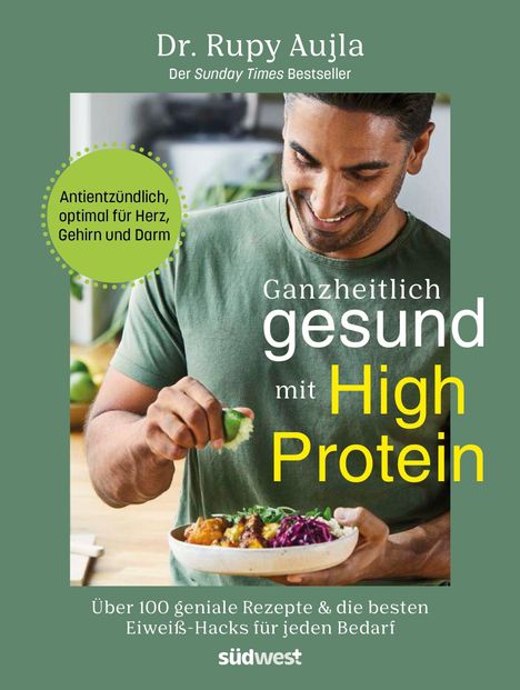 Rupy Aujla: Ganzheitlich gesund mit High Protein, Buch