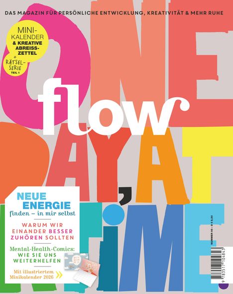 "flow" in Weiß, bunter Hintergrund. Oben: "DAS MAGAZIN FÜR PERSÖNLICHE ENTWICKLUNG, KREATIVITÄT & MEHR RUHE". Texte über Energie und Zuhören.