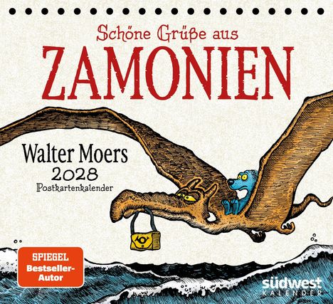 "Schöne Grüße aus ZAMONIEN. Walter Moers 2028 Postkartenkalender. Illustration eines fliegenden Wesens mit einer kleinen Figur darauf."