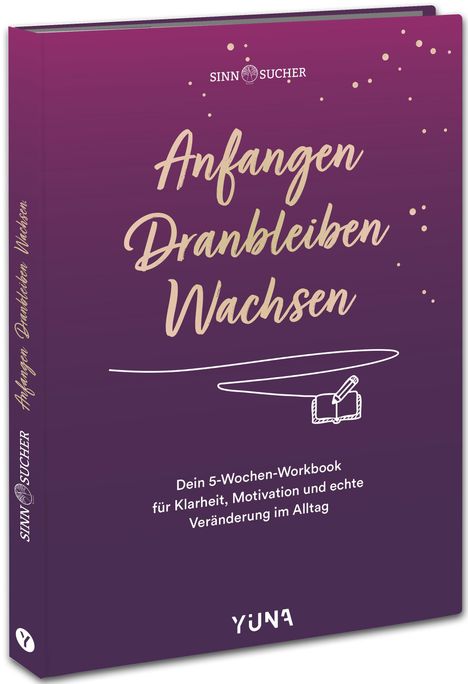 "Anfangen Dranbleiben Wachsen" auf lila Hintergrund, ein 5-Wochen-Workbook. Logo oben, Illustration eines Stifts.