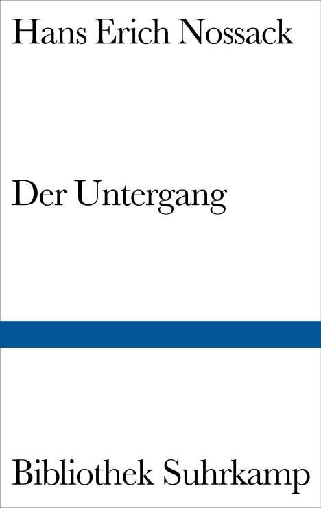 Hans Erich Nossack: Der Untergang, Buch