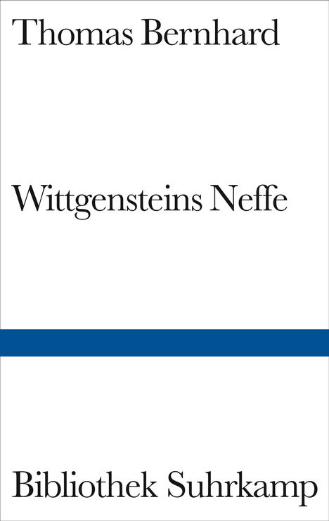 Thomas Bernhard: Bernhard, T: Wittgensteins Neffe, Buch