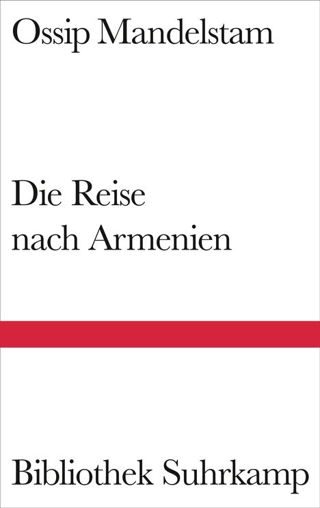 Ossip Mandelstam: Die Reise nach Armenien, Buch