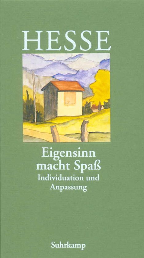 Hermann Hesse: Eigensinn macht Spaß, Buch