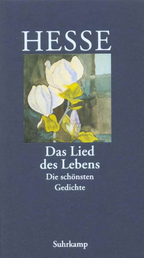 Hermann Hesse: »Das Lied des Lebens«, Buch