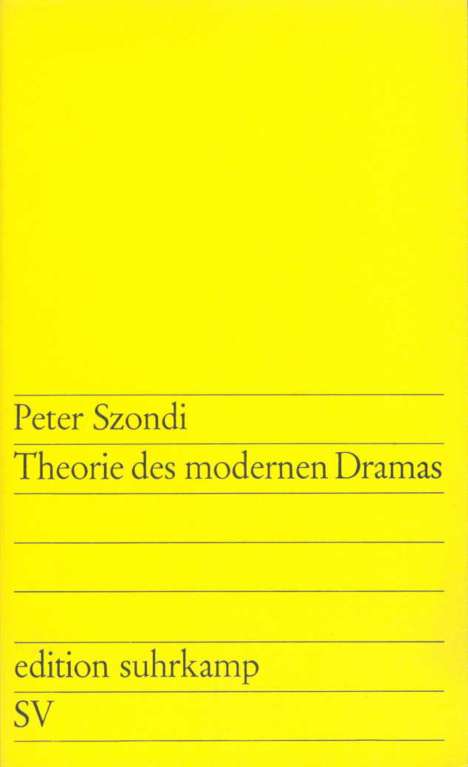 Peter Szondi: Theorie des modernen Dramas, Buch