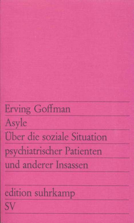 Erving Goffman: Asyle, Buch