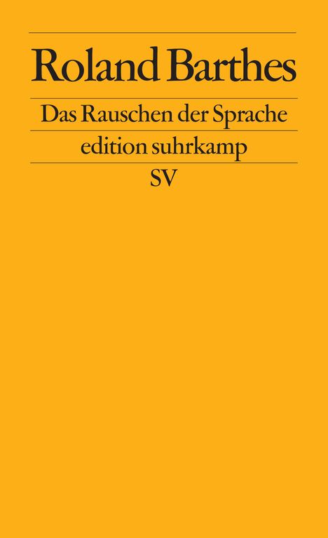 Roland Barthes: Das Rauschen der Sprache, Buch