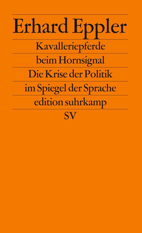 Erhard Eppler: Kavalleriepferde beim Hornsignal., Buch