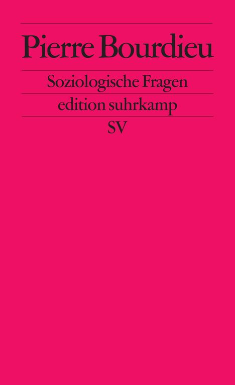 Pierre Bourdieu: Soziologische Fragen, Buch