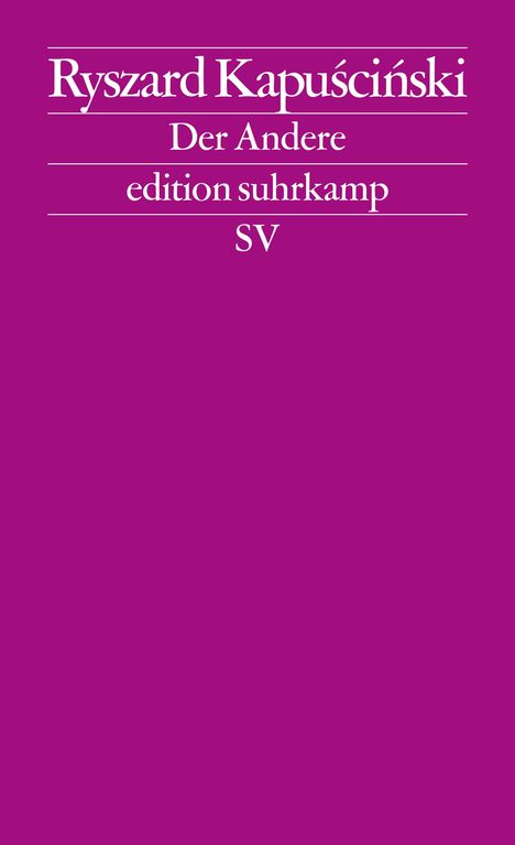 Ryszard Kapuscinski: Der Andere, Buch
