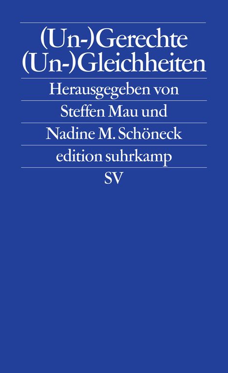 (Un-)Gerechte (Un-)Gleichheiten, Buch