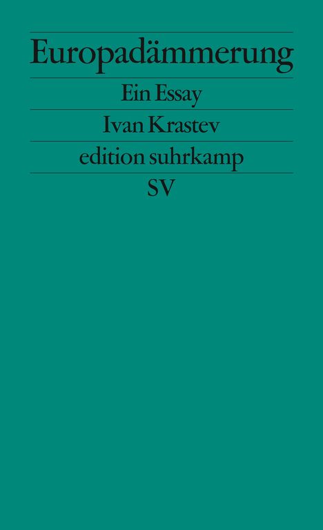 Ivan Krastev: Europadämmerung, Buch