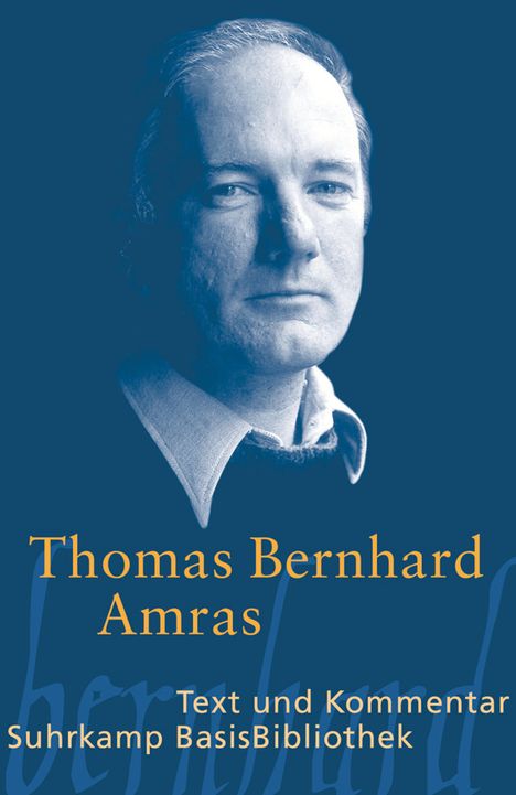 Thomas Bernhard: Amras, Buch