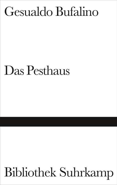 Gesualdo Bufalino: Das Pesthaus, Buch