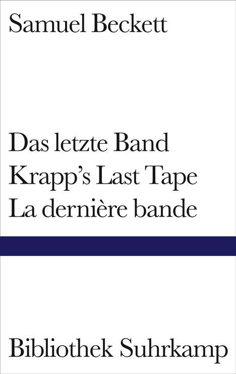 Samuel Beckett: Beckett, S: Das letzte Band. Krapp's Last Tape. La dernière, Buch