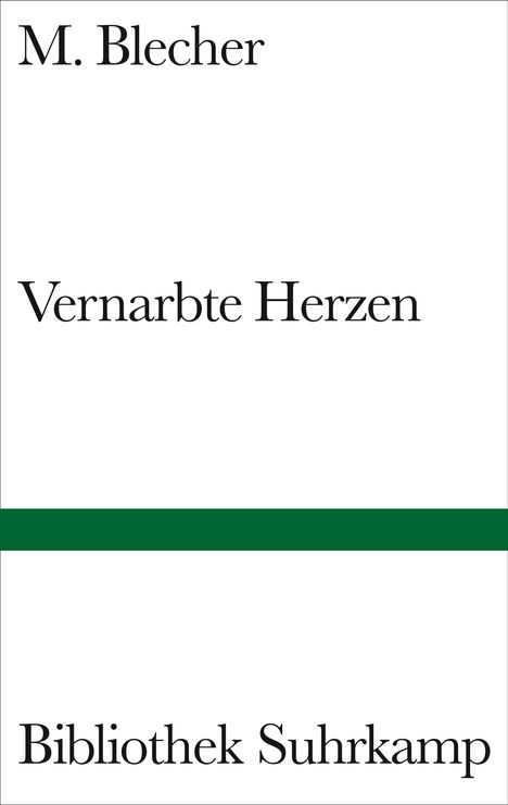 M. Blecher: Vernarbte Herzen, Buch