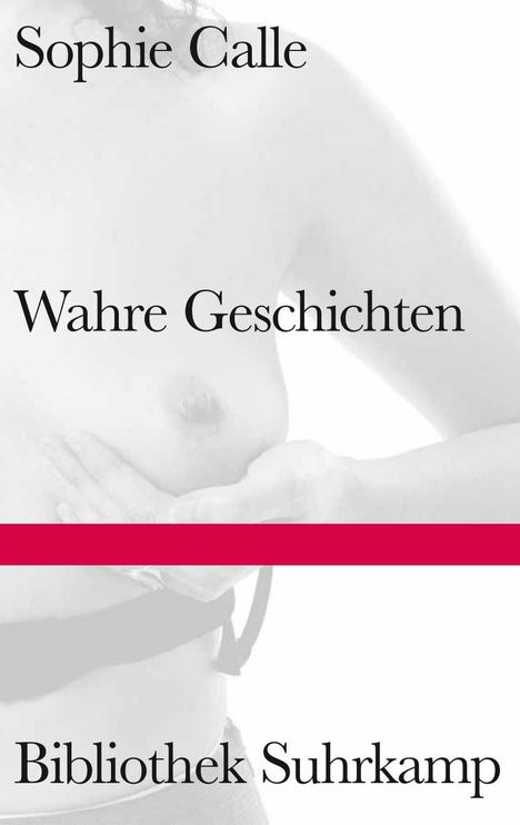 Sophie Calle: Wahre Geschichten, Buch