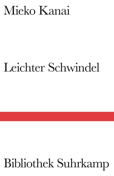 Mieko Kanai: Leichter Schwindel, Buch