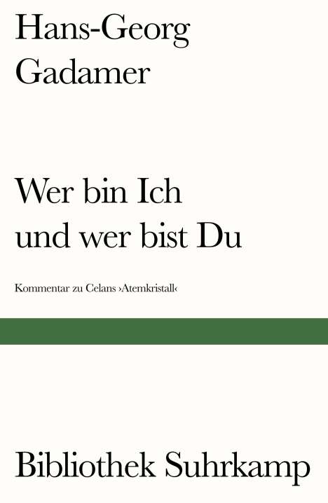 Hans-Georg Gadamer: Wer bin Ich und wer bist Du?, Buch