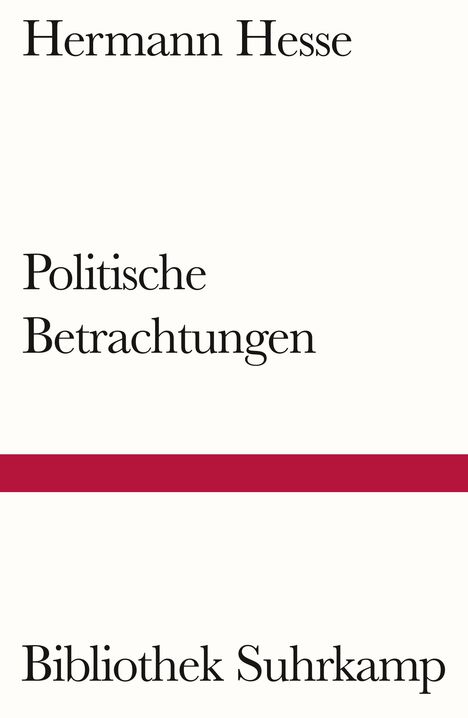 Hermann Hesse: Politische Betrachtungen, Buch