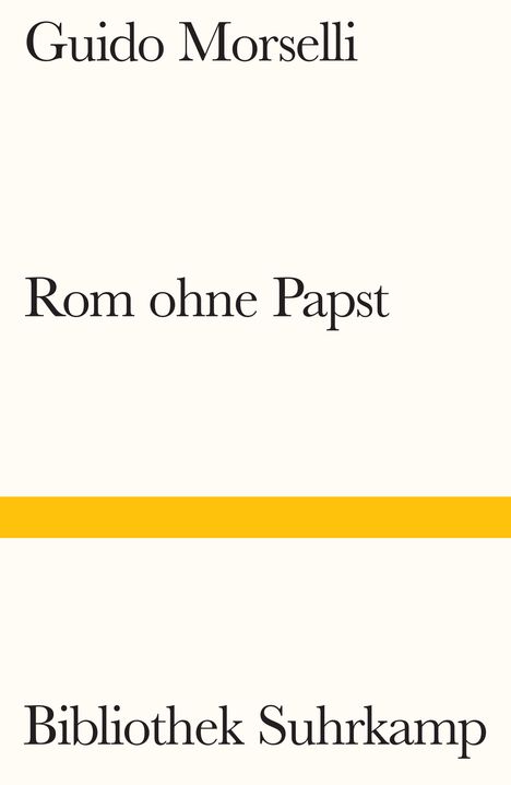 Guido Morselli: Rom ohne Papst, Buch