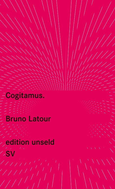 Bruno Latour: Latour, B: Cogitamus, Buch