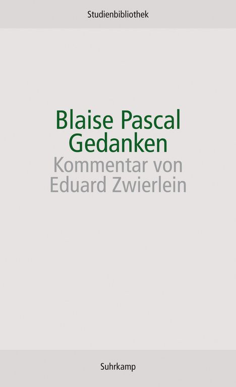 Blaise Pascal: Gedanken, Buch