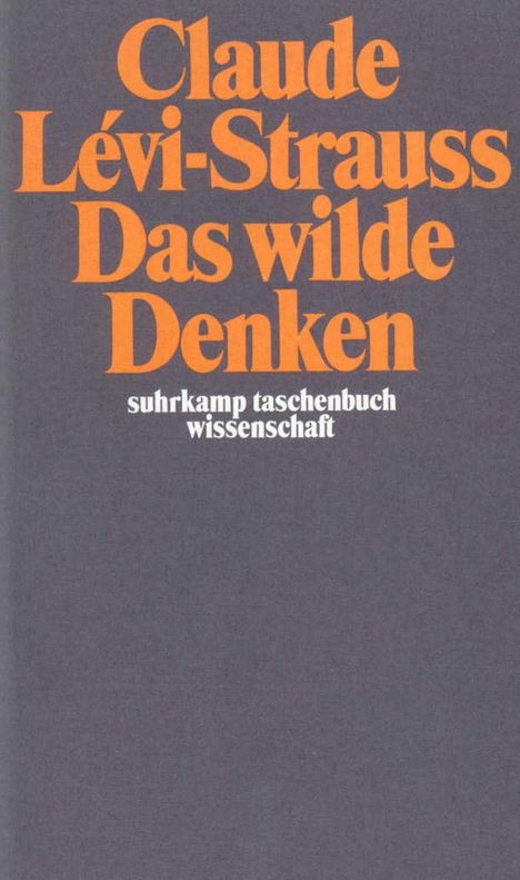 Claude Levi-Strauss: Das wilde Denken, Buch