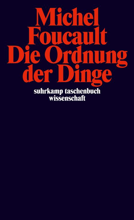 Michel Foucault: Die Ordnung der Dinge, Buch