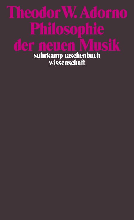 Theodor W. Adorno (1903-1969): Philosophie der neuen Musik, Buch